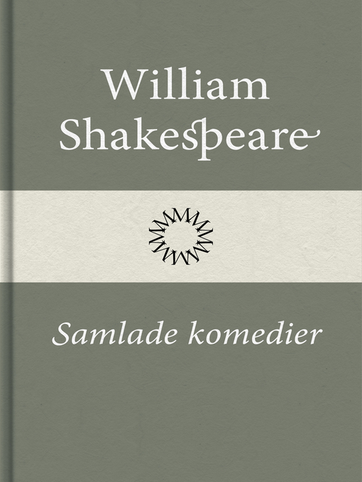 Titeldetaljer för Samlade komedier av William Shakespeare - Tillgänglig
